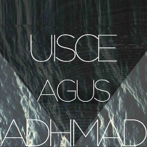 Uisce agus Adhmad – A Visual Exploration of the Irish Currach | CIT Wandesford Quay Gallery Cork | Thursday 29 May to Saturday 7 June 2014 | to 