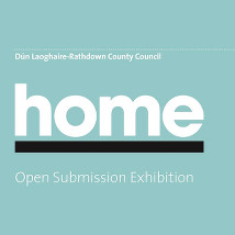 Home – call for entries | Municipal Gallery 
dlr LexIcon Dún Laoghaire, Co. Dublin | Monday 19 January to Tuesday 27 January 2015 | to 
