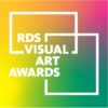 RDS Visual Art Awards 2023 | IMMA 
 Royal Hospital, Kilmainham Dublin 8 | closing Sunday 3 March | to 2024-03-03