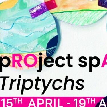 pROject spAce: Triptychs | GOMA Gallery of Modern Art 
6 Lombard Street Waterford | Monday 15 April to Friday 19 April 2024 | to 